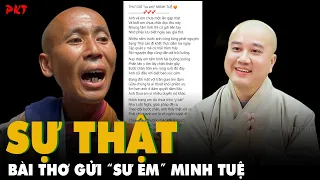 Sự thật bài thơ sâu cay gửi “SƯ EM” MINH TUỆ, Thầy Thích Pháp Hòa “DÍNH ĐÒN”? | PKT