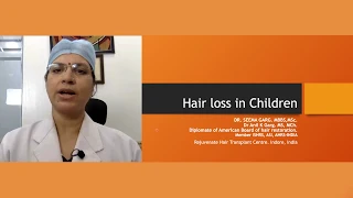 Hair Loss in Children | Dr. Seema Garg | Indore