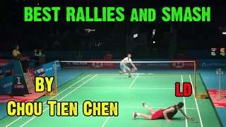 BEST RALLIES and SMASH by Chou Tien Chen |  Shuttle Amazing