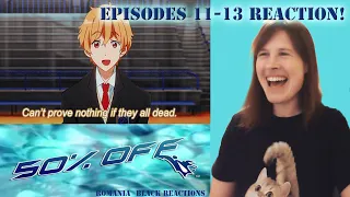 50% Off - Free! Parody - Episodes 11 - 13 Reaction!