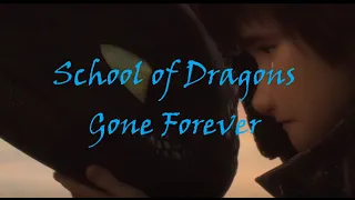 School of Dragons is Gone Forever