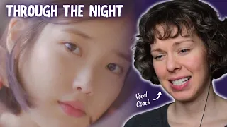 First time hearing IU (아이유) - Vocal Coach reacts to Through the Night (밤편지)