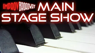 ImprovBroadway Main Stage Show LIVE