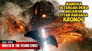 MANUSIA SETENGAH DEWA MELAWAN TITAN TERKUAT KRONOS | ALUR CERITA FILM WRATH OF THE TITANS (2012)