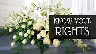 Know Your Rights With a Funeral Home