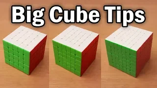 Big Cube Fundamentals & Tips (5x5, 6x6, 7x7)