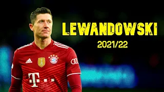 Robert Lewandowski | Dribbling Skills and Goals | 2021/22