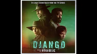 ~ DJANGO ~ Full Soundtrack TV Series 2023 ● The Best Spaghetti Western Music [HD AUDIO]
