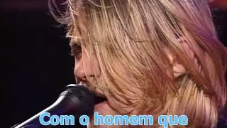 Nirvana  The Man Who Sold the World (Legendado) Mtv Live And Loud 1993