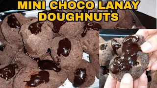 MINI CHOCO LANAY DOUGHNUTS for 182 pesos Puhunan | No Oven | Negosyo Recipe