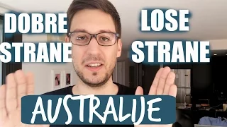 DOBRE I LOSE STRANE ZIVOTA U AUSTRALIJI