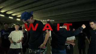 Leonardo - WAIT feat. IDK [Official Video]