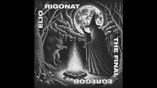 ELIO RIGONAT - The Final Egregor [Full Album Stream]