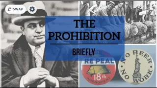 Brief History of The Prohibition