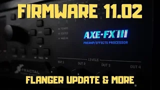 Axe-Fx III 11.02 Beta - Flanger Update & More