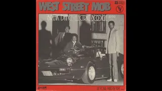 West Street Mob - Break dance Electric boogie (extended) (1983)