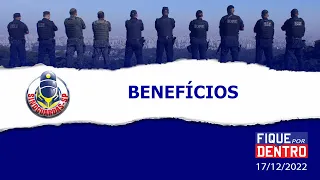 Benefícios - Fique por Dentro 17/12/2022 - SindGuardas-SP