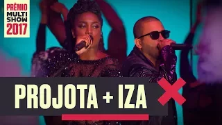 Oh Meu Deus + Rude Boy + Pesadão | Projota + Iza | Prêmio Multishow 2017