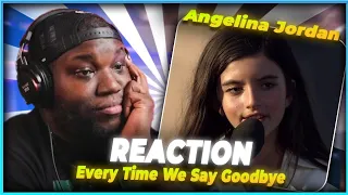 Angelina Jordan – Every Time We Say Goodbye | Reaction