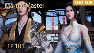 ENG SUB | Martial Master [EP101] episode english