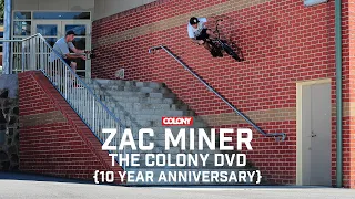 Zac Miner - The Colony DVD (2011) - Colony BMX