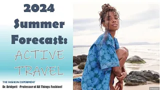 SUMMER 2024 FASHION TRENDS: Active Travel Look