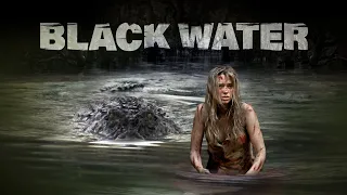 BLACK WATER - Offizieller deutscher Trailer