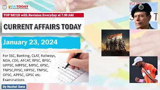 23 JANUARY 2024 Current Affairs by GK Today | GKTODAY Current Affairs - 2024