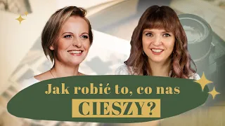 Jak ZNALEŹĆ swoją PASJĘ? Odkryj siebie | Basia Kawka-Kos | Planeta Soni