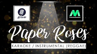 Paper Roses I Reggae Karaoke / Instrumental