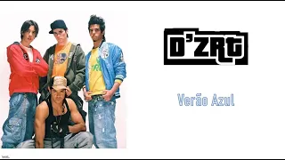 D'ZRT 'Verão Azul' (Blue Summer) Lyrics & English Translation