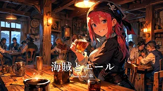 [ BGM for work ] Music with a stylish atmosphere / - Pirate and Ale -