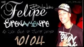 MC Felipe Boladão (CD Completo)