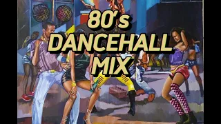 80's DANCEHALL MIX -  Papa San /Lady G /Professor Nuts/ Ninja Man/ Courtney Melody/Flourgon/Johnny P