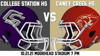 College Station HS at Caney Creek HS