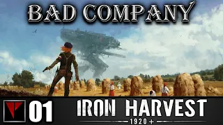 BAD COMPANY Iron Harvest #01 - Важность экономики