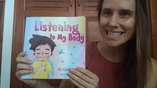 'Listening to my Body': story time and learning about sensations (grade 3 and under)