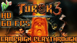 Turok 3: Shadow of Oblivion (2000) Danielle longplay - Project64 enhanced: HD widescreen 60 fps