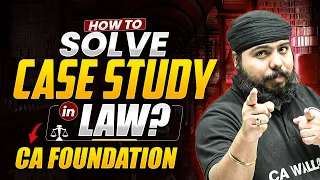 Secrets Revealed: Law Case Study Solution for CA Students 🔥