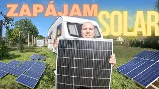 Ťaháme Domov Ep.5 | Jednoduchý solar na karavan | Výmena AL-KO obloženia stabilizátora