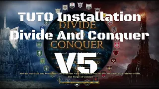 Tuto d'Installation de Divide And Conquer V5