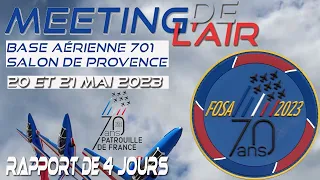 4Kᵁᴴᴰ Meeting de l'Air  Salon de Provence 2023 . 70 ans Patrouille de France Rapport de 4 Jours