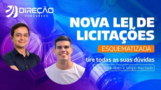 Nova lei de licitações esquematizada: tire todas as suas dúvidas com Erick Alves e Sérgio Machado