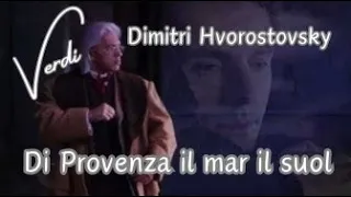 Dimitri Hvorostovsky - Di Provenza  il mar, il suol - La Traviata (Verdi)