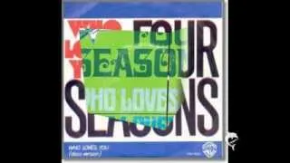 Four Seasons - WHO LOVES YOU - EXTENDED DISCO VERSION - 1975