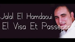 Jalal El Hamdaoui   El Visa Et Passeport