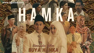 Sinopsis Film BUYA HAMKA (2023), Kisah Perjuangan Sosok Ulama Besar Sekaligus Sastrawan Indonesia!!