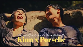 Kinn x Porsche - Secret Love Song x Unconditionally [BL]  #kinnporsche #kinnporschetheseries #BL