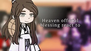 Heaven Official's Blessing/TGCF react to | Rus/Eng | Part 1