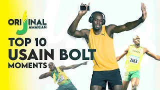 Orijinal Jamaican | Top 10 Usain Bolt Moments